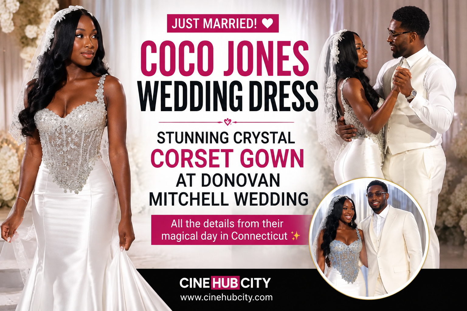Coco Jones wedding dress featuring a crystal corset bodice during her wedding to Donovan Mitchell